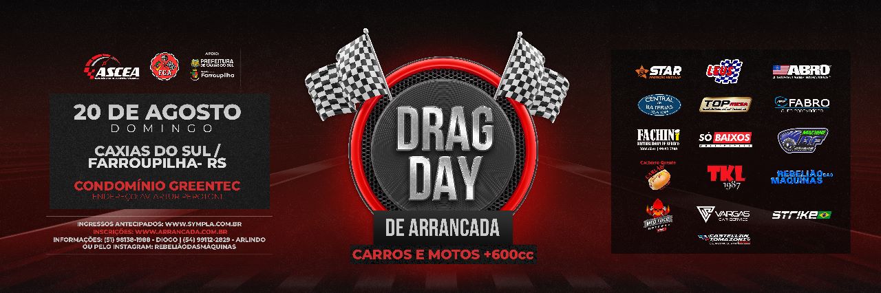 Drag Day Caxias do Sul / Farroupilha 2023
