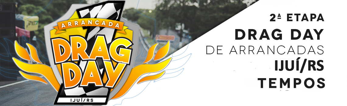 Tempos e fotos Drag Day Ijuí/RS 2026